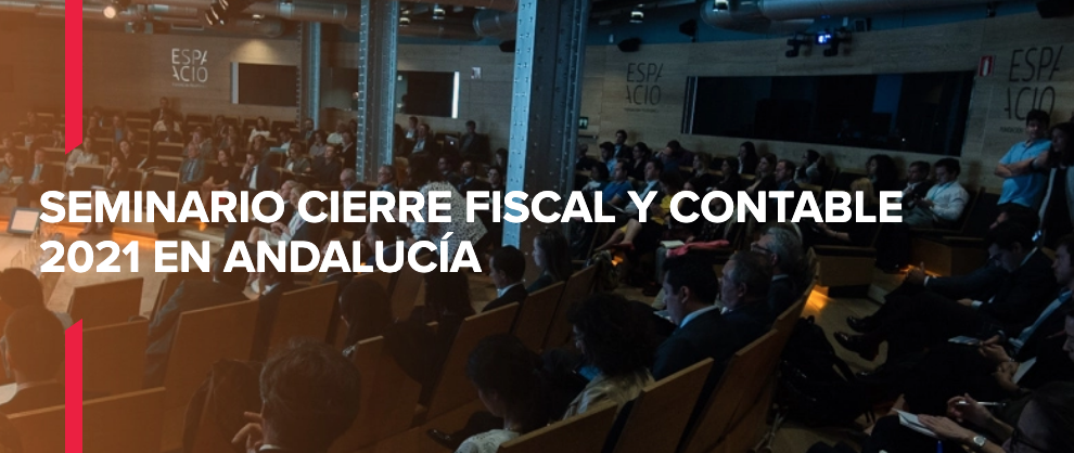 Seminario presencial de BDO España sobre cierre fiscal y contable en Andalucía